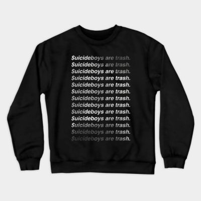 Uicideboys Are Trash Crewneck Sweatshirt Official Suicide Boys Merch